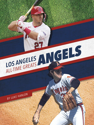 cover image of Los Angeles Angels All-Time Greats